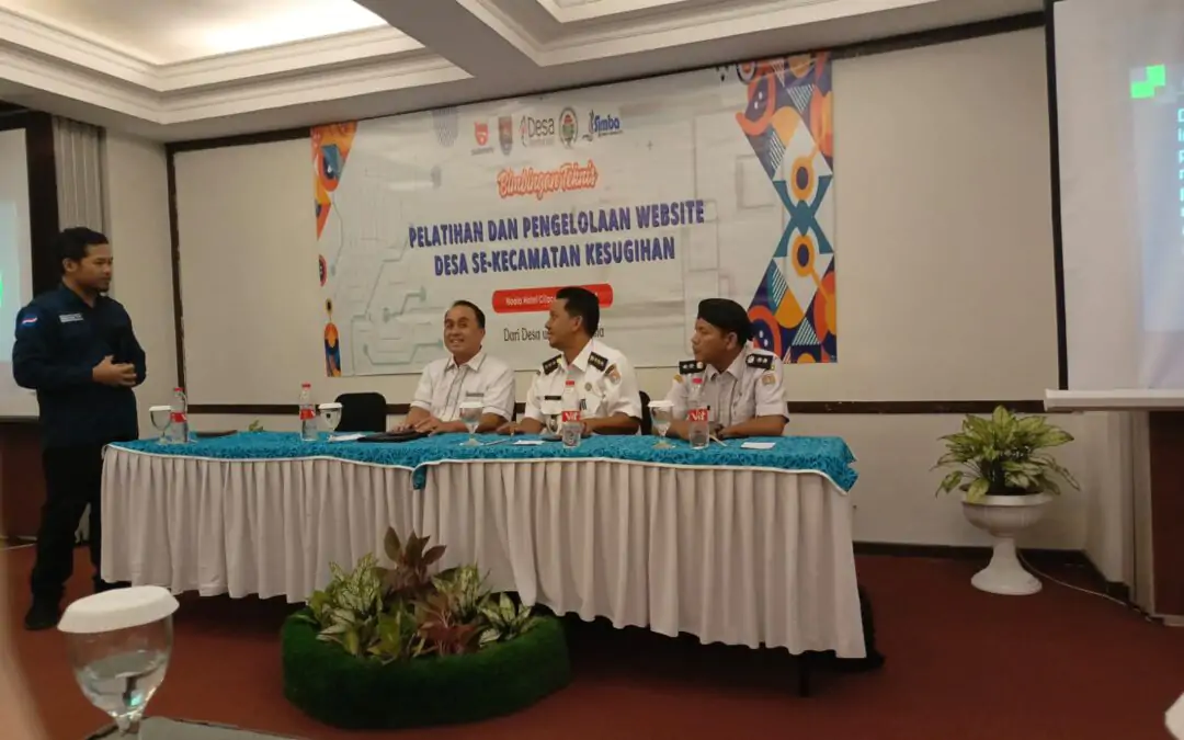 Kegiatan Pelatihan dan Pengelolaan Website Desa di Kecamatan Kesugihan Mendorong Transformasi Digital Desa